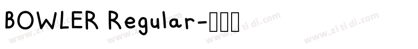 BOWLER Regular字体转换